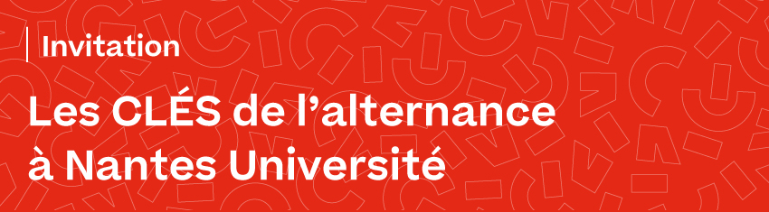 Les CLES de l'alternance à Nantes Université